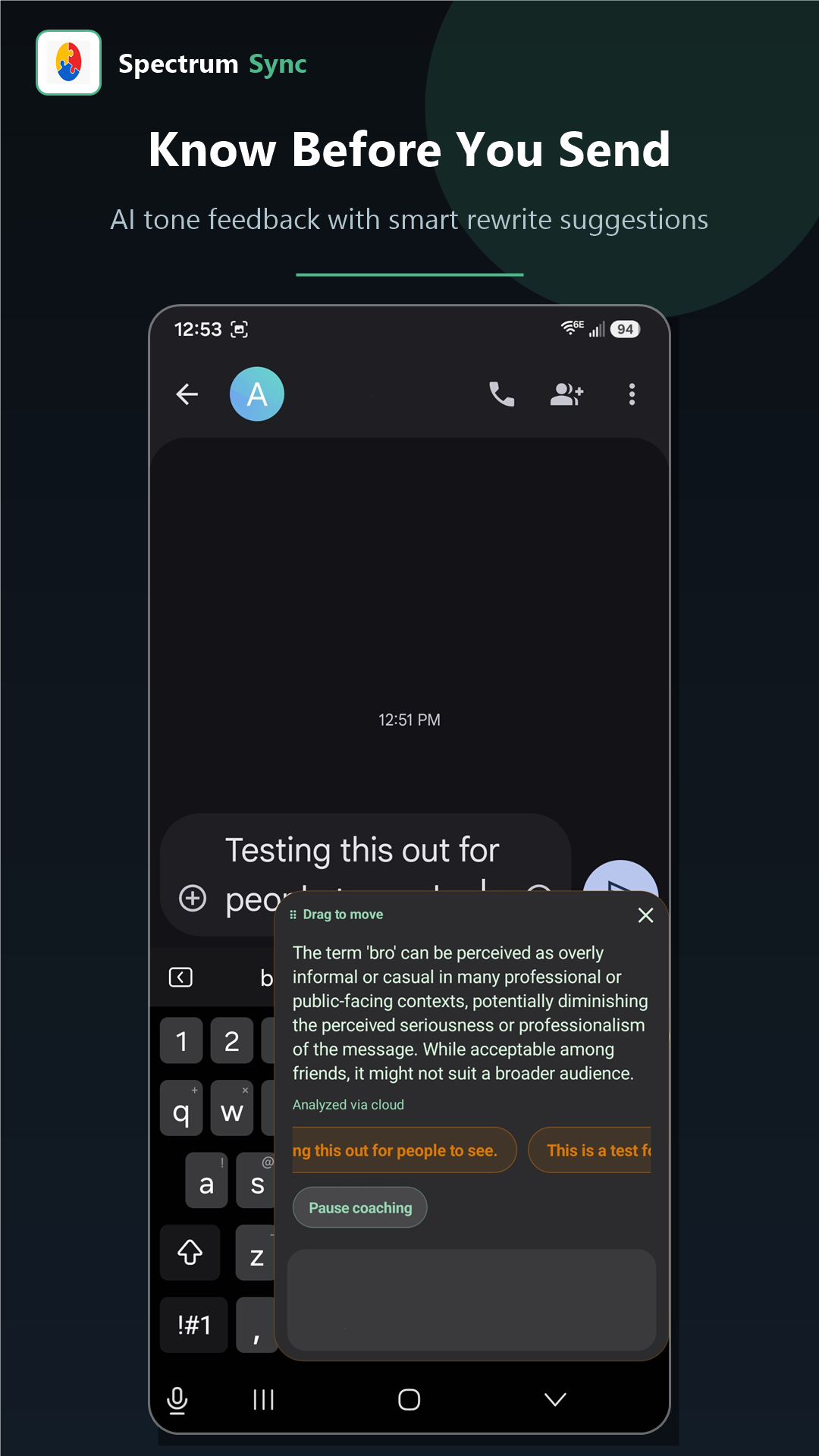 Spectrum Sync Android — know before you send