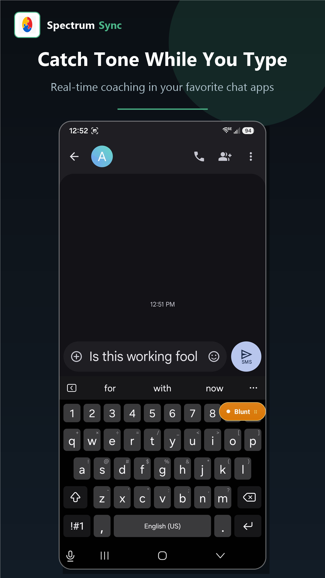 Spectrum Sync Android — catch tone while you type
